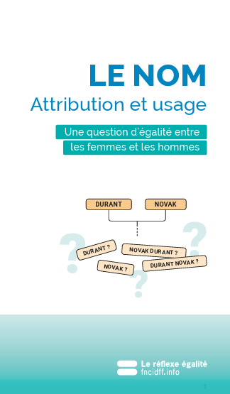 Plaquette de présentation – Le nom de famille, Attributions et&nbsp;usages
