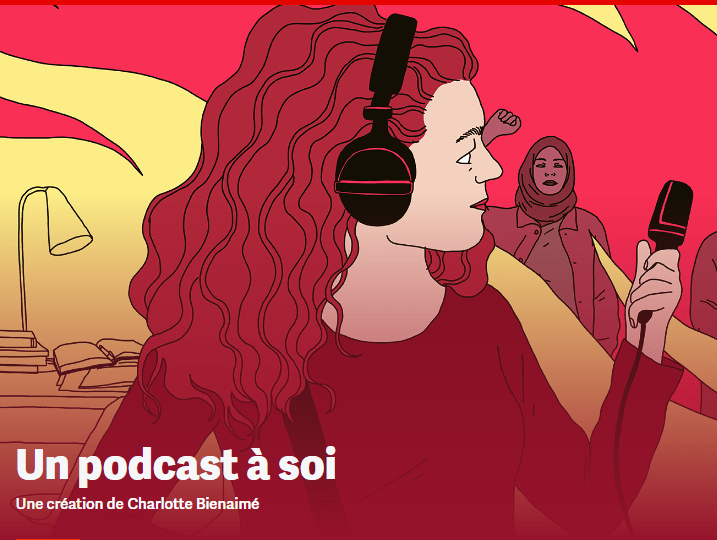 Un podcast à soi – Charlotte&nbsp;Bienaimé