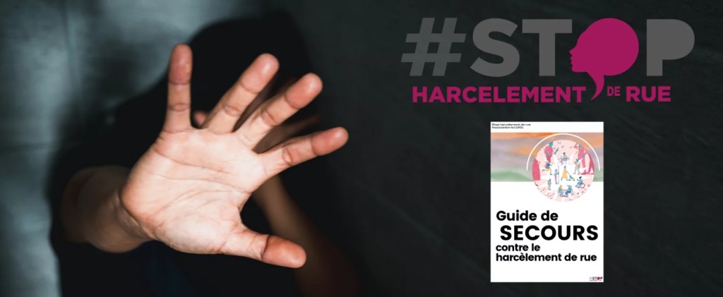 Guide de secours contre le harcèlement de&nbsp;rue