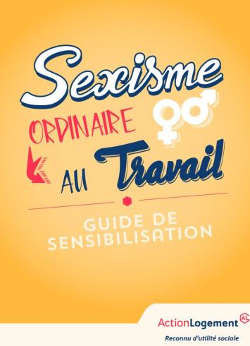 Sexisme ordinaire au travail – Guide de&nbsp;sensibilisation